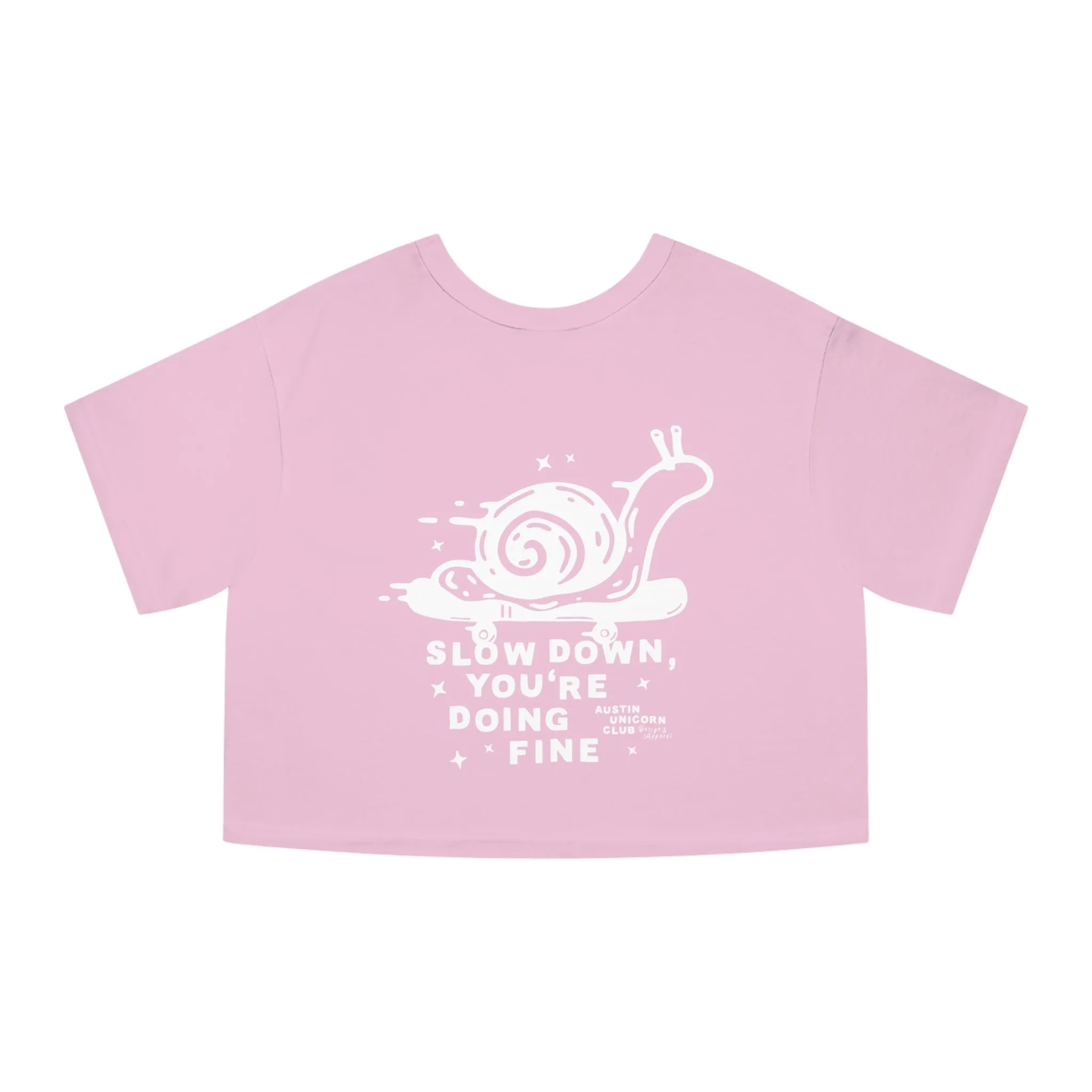 Slow Down, You're Doing Fine - Champion Cropped Jersey Tee